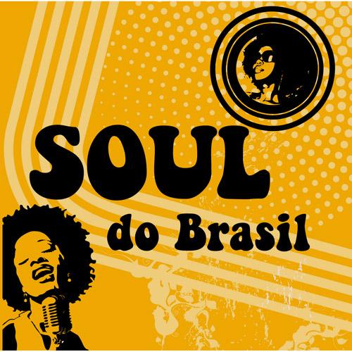 Coletânea 'Soul do Brasil' reúne grandes nomes do movimento