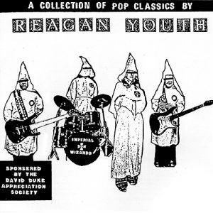 Reagan Youth e 'A Collection of Pop Classics - Coletânea', de 1994