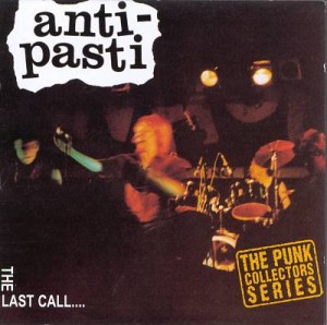 Anti-Pasti e o álbum The Last Cal... (1981)